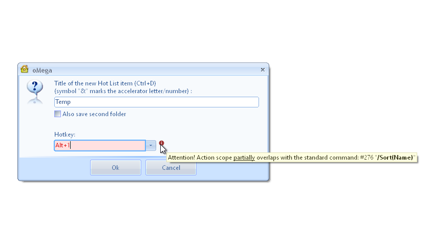 oMega Commander Features. A Hotkey in the Hot List. The conflict message.